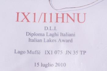 IX1-075 by I1HNU - 2015 - Lago MUFFE'
Ref. IX1-075 15-07-2015
I1HNU/IX1 I1ABT/IX1